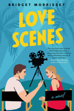 Love Scenes by Bridget Morrissey