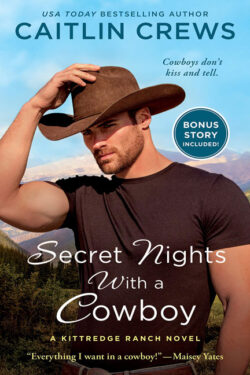Secret Nights with a Cowboy by Caitlyn Crews