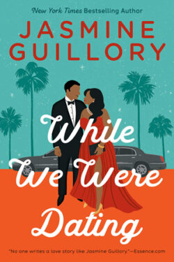 While We Were Dating by Jasmine Guillory