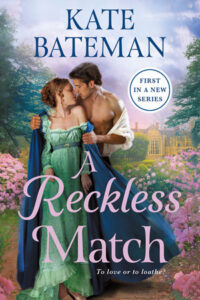 A Reckless Match by Kate Bateman