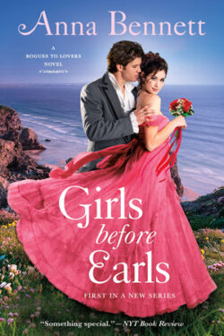 Girls Before Earls by Anna Bennett