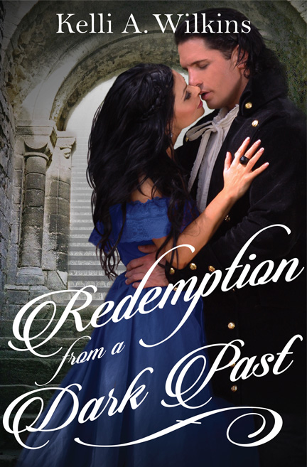 Redemption from a Dark Past by Kelli A. Wilkins