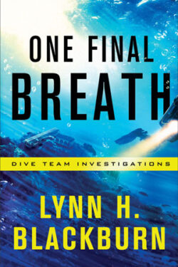 One Final Breath by Lynn H. Blackburn