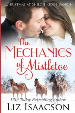 The Mechanics of Mistletoe by Liz Isaacson