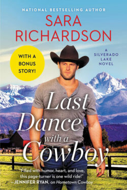 Last Dance with a Cowboy by Sara Richardson