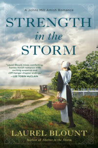 Strength in the Storm by Laurel Blount