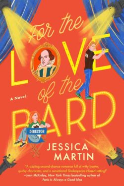 For the Love of the Bard by Jessica Martin