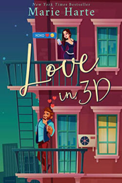 Love in 3D by Marie Harte