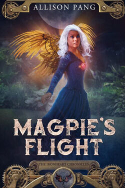 Magpie's Flight by Allison Pang