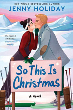 So This Is Christmas by Jenny Holiday