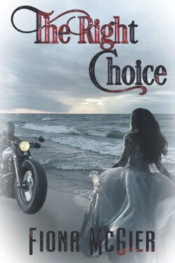 The Right Choice by Fiona McGier