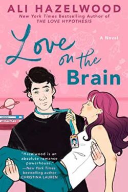 Love on the Brain by Ali Hazelwood