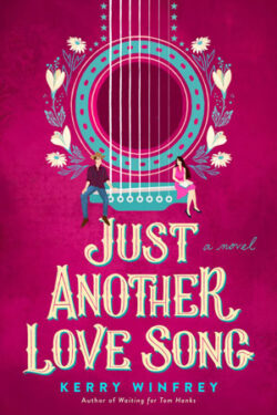 Just Another Love Song by Kerry Winfrey